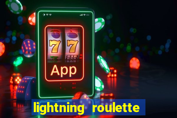 lightning roulette como jogar